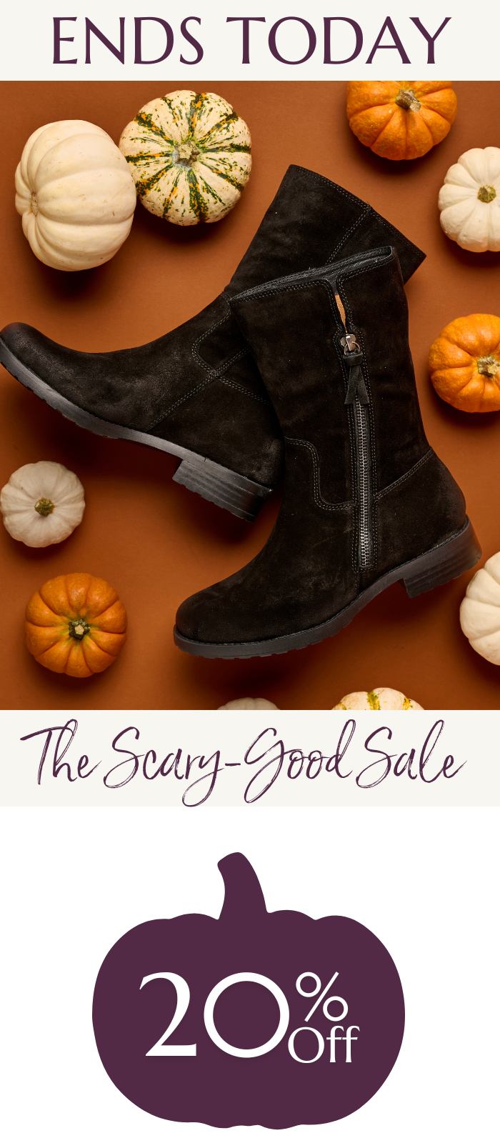 The Betty black suede boot surrounded by white and orange pumpkins on a warm brown background. Below, text reads “The Scary-Good Sale” and a dark purple pumpkin graphic shows “20% Off.