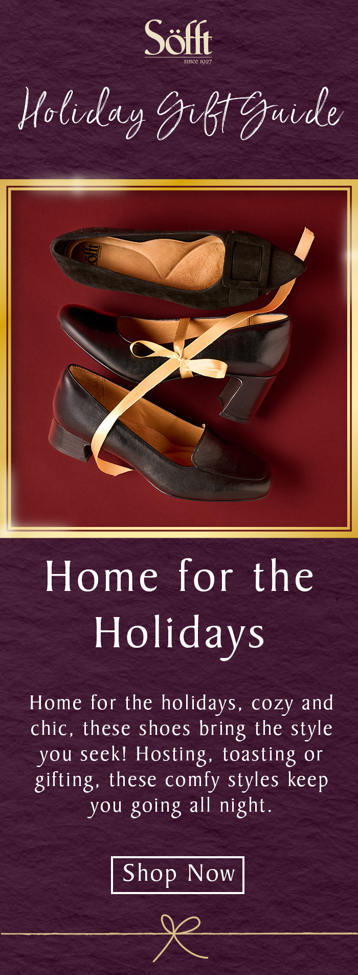 Graphic of Sofft's tall boots with text that reads "Home For The Holidays"