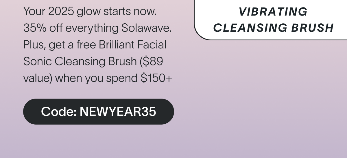 Glow Into The New Year - 35% Off Sitewide