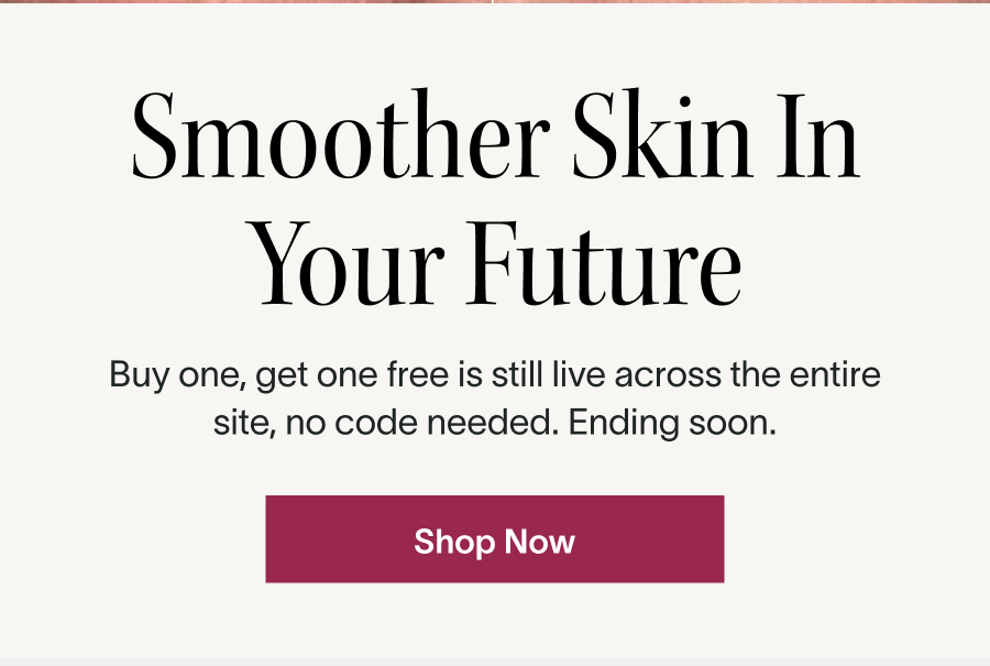 Buy 1, Get 1 Free | LAST CHANCE