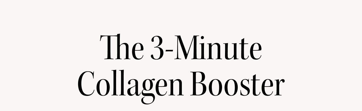 The 3-Minute Collagen Booster