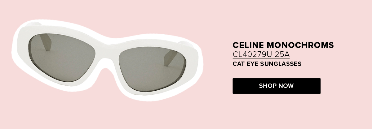 Celine Monochroms CL40279U 25A Cat Eye Sunglasses