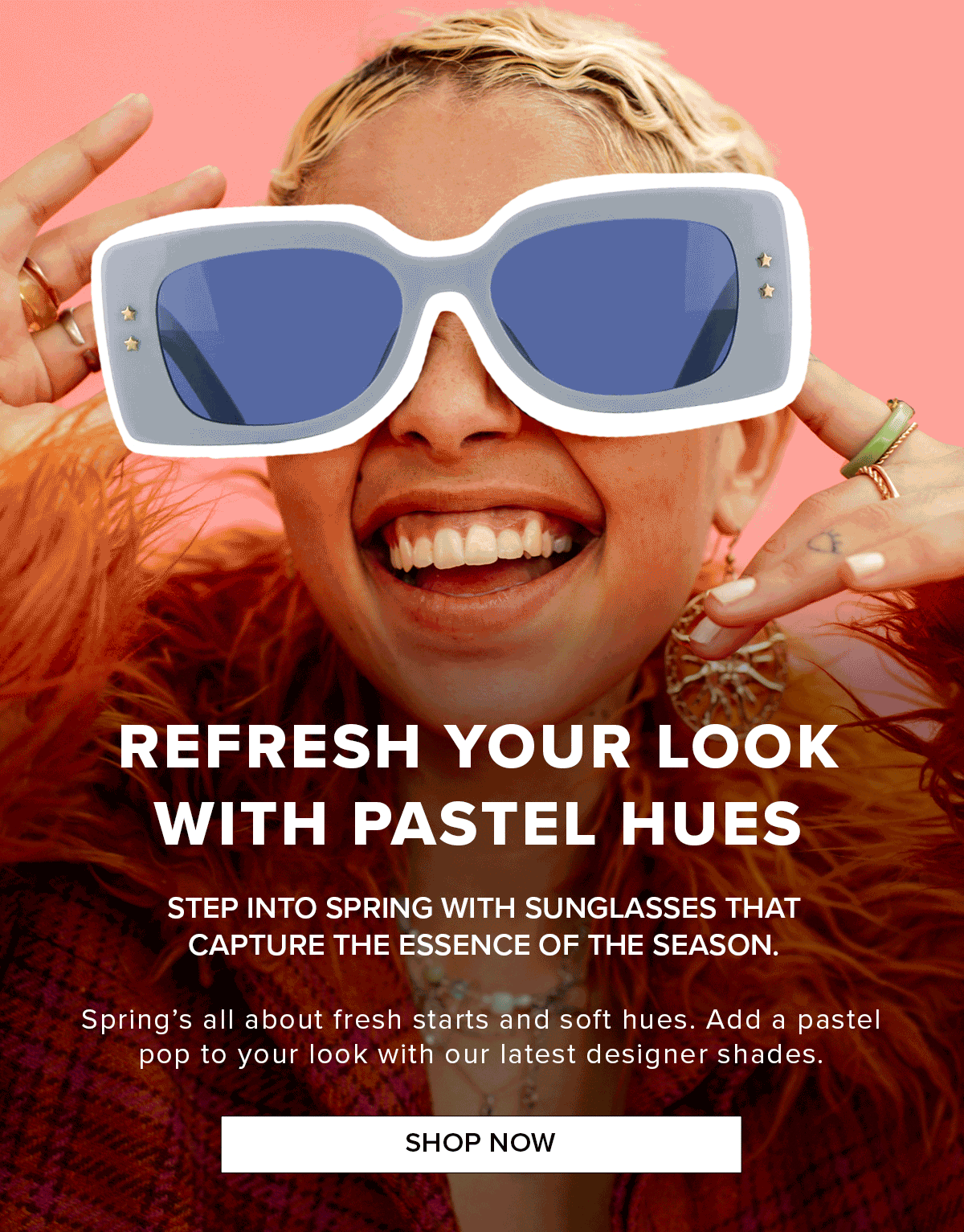 Refresh Your Look with Pastel Hues SHOP NOW