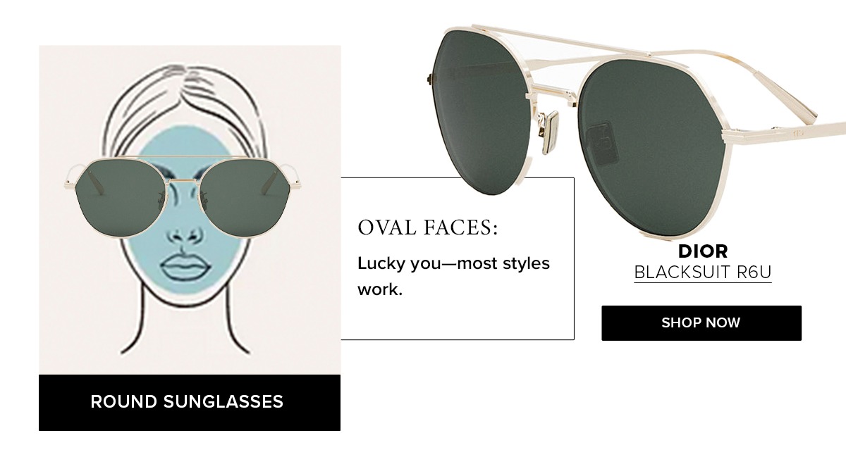 Oval Faces:  Lucky you—most styles work.