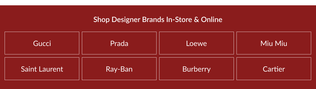 Shop designer eyewear brands including Gucci, Prada, Ray-Ban, and more.