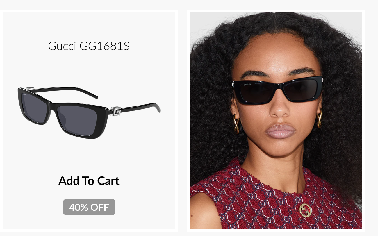 Gucci GG1681S black rectangular sunglasses shown alongside a model wearing the style, marked 40% off with an add-to-cart button.