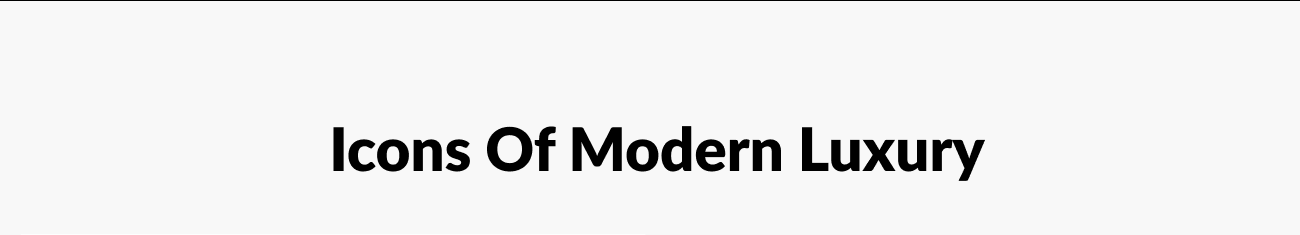 Section header reads “Icons Of Modern Luxury.”