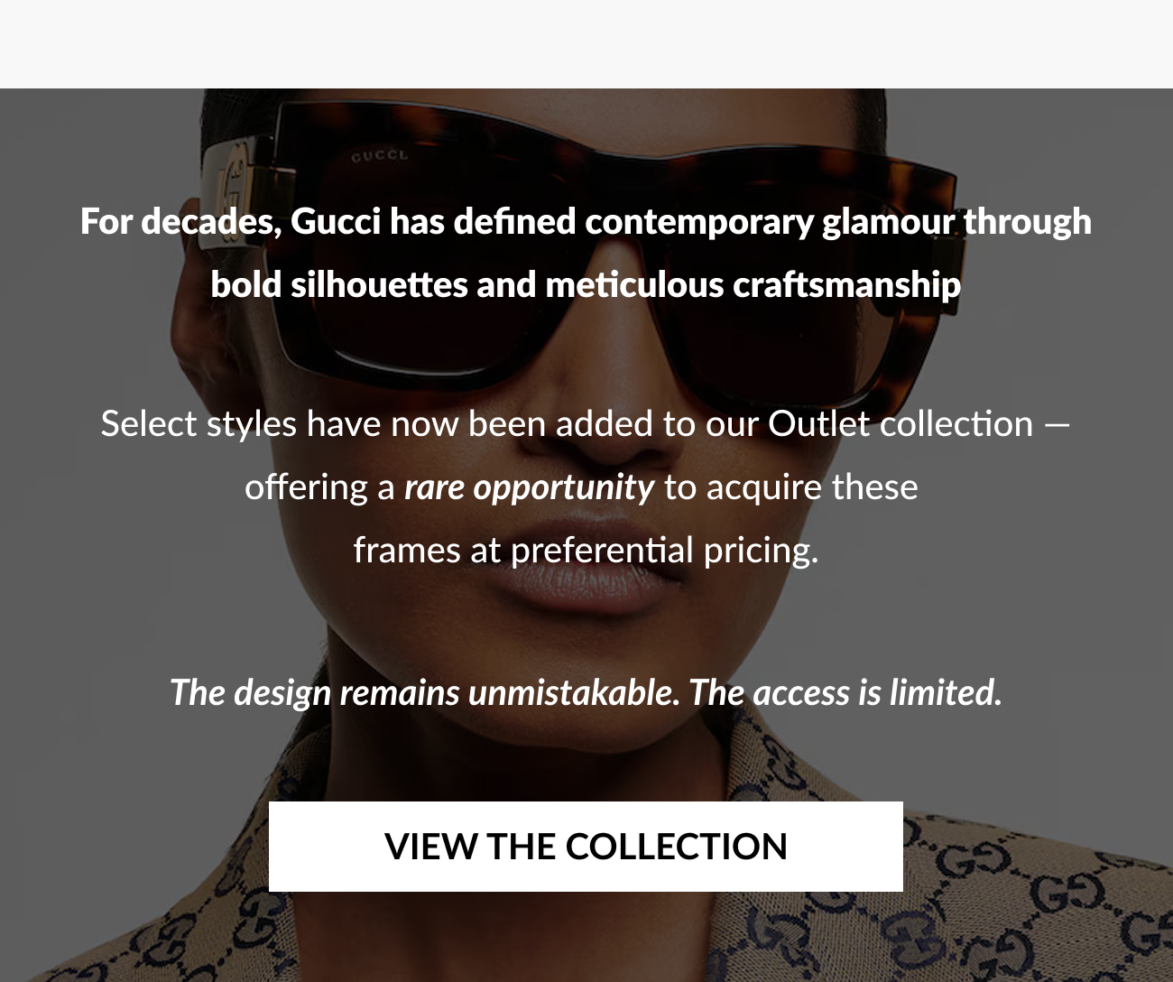 Editorial section overlays text describing Gucci’s contemporary glamour, bold silhouettes, and limited Outlet availability, with a “View The Collection” call-to-action button.