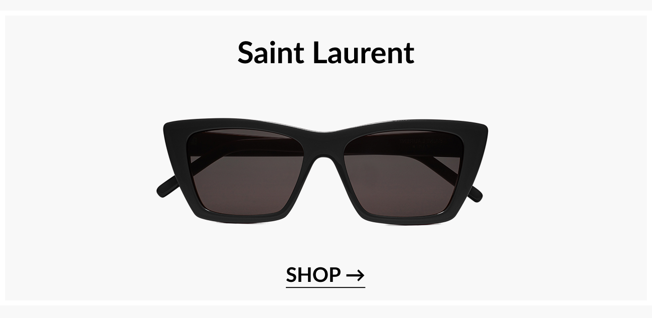 Brand feature section titled “Saint Laurent” displaying bold black cat-eye sunglasses with a “Shop” call-to-action button.