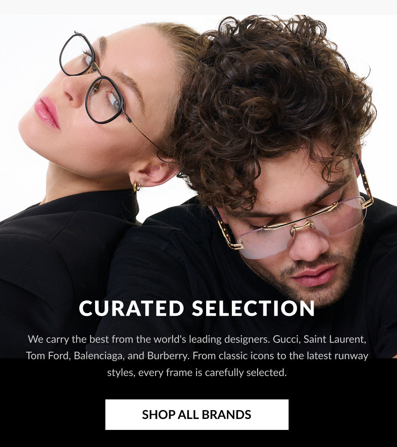 Lifestyle image featuring models wearing designer eyewear promoting a curated selection with a “Shop All Brands” button.