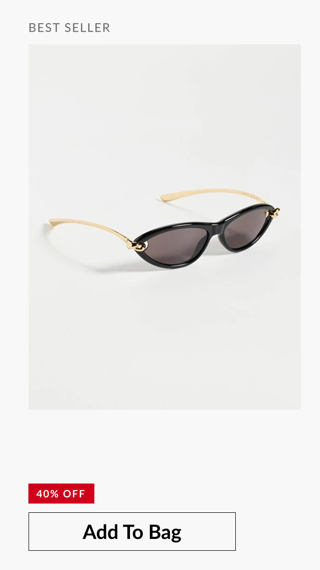 Black Bottega Veneta sunglasses labeled “Best Seller” with “40% Off” and “Add to Bag.”