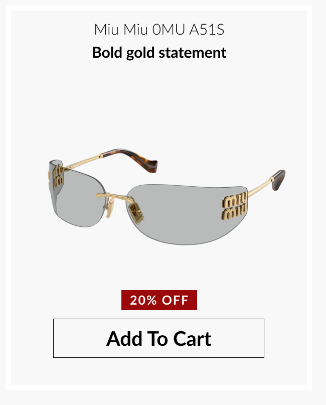 Miu Miu 0MU A51S gold statement sunglasses labeled “Bold gold statement” with 20% off badge.