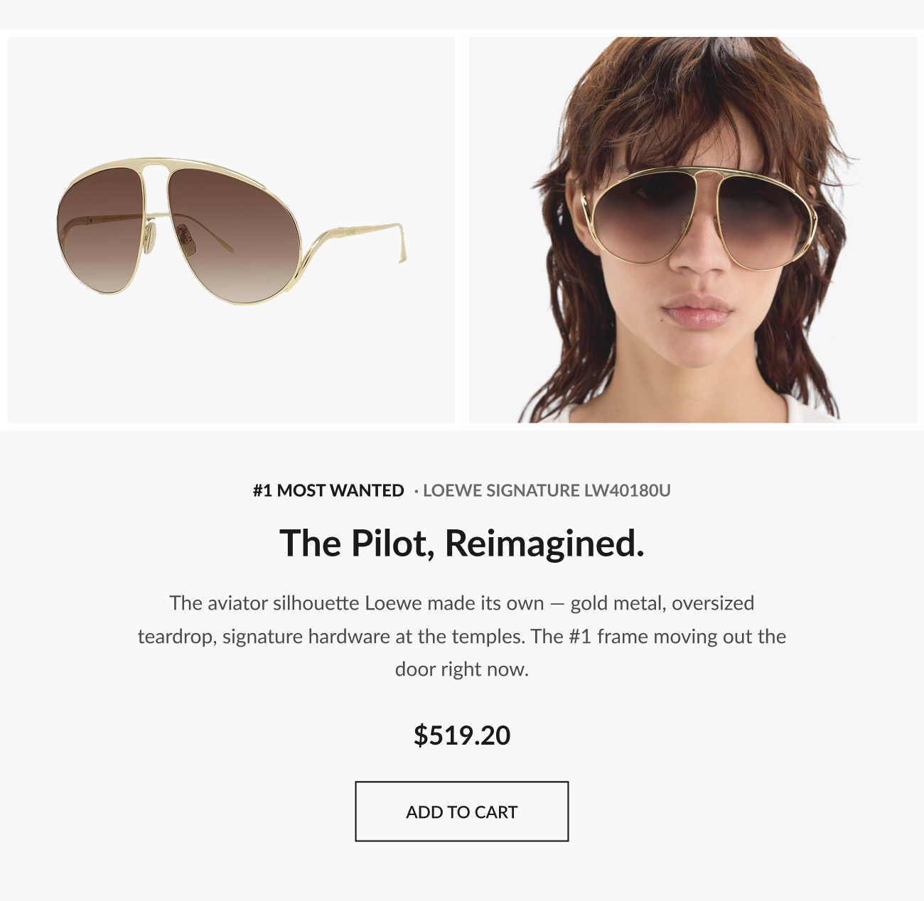 Image of gold metal aviator sunglasses alongside a model wearing them, labeled “#1 Most Wanted Loewe Signature LW40180U,” priced at $519.20 with “Add to Cart” CTA.