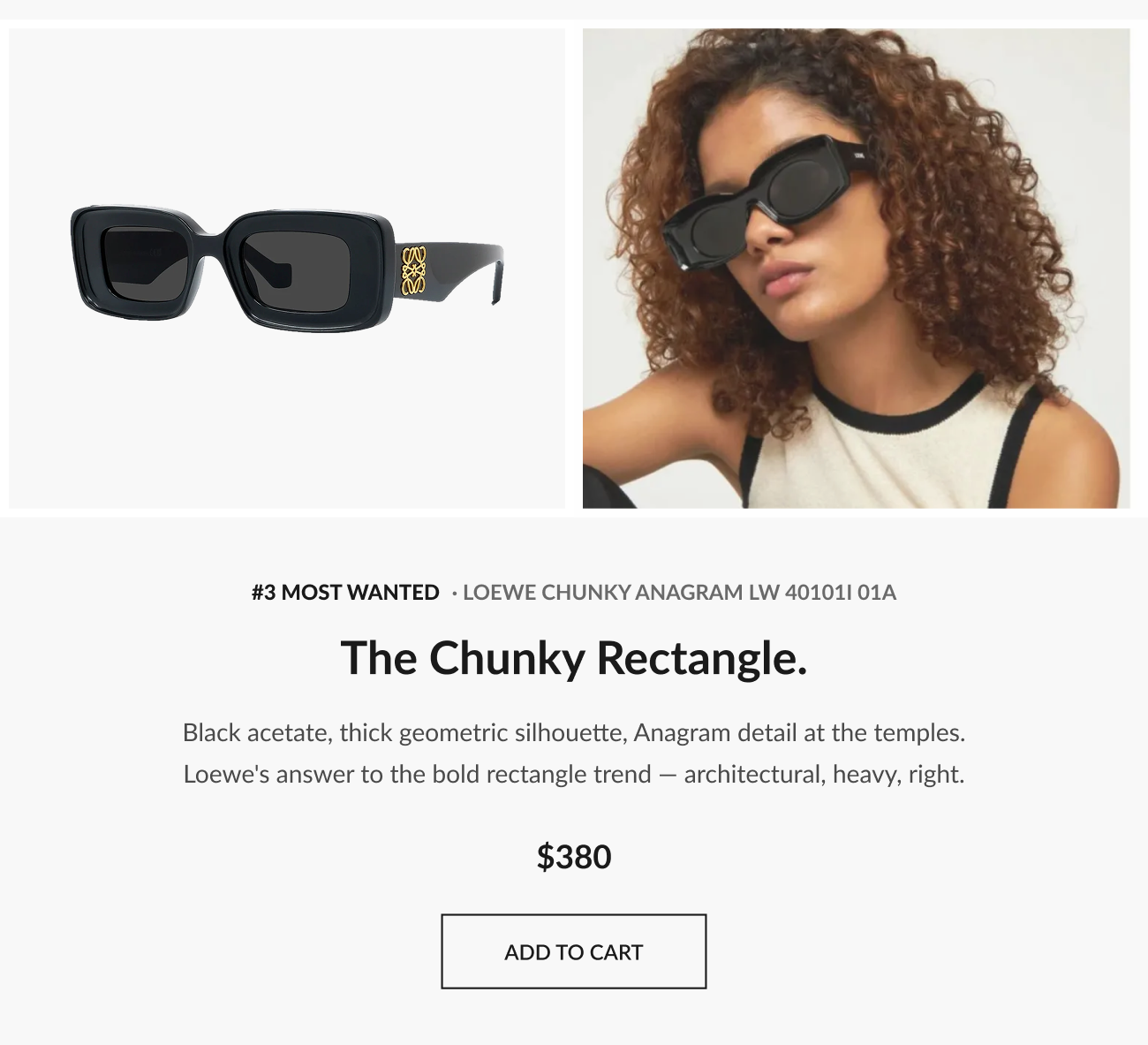 Image of black acetate rectangular sunglasses alongside a model wearing them, labeled “#3 Most Wanted Loewe Chunky Anagram LW40101I 01A,” priced at $380 with “Add to Cart” CTA.
