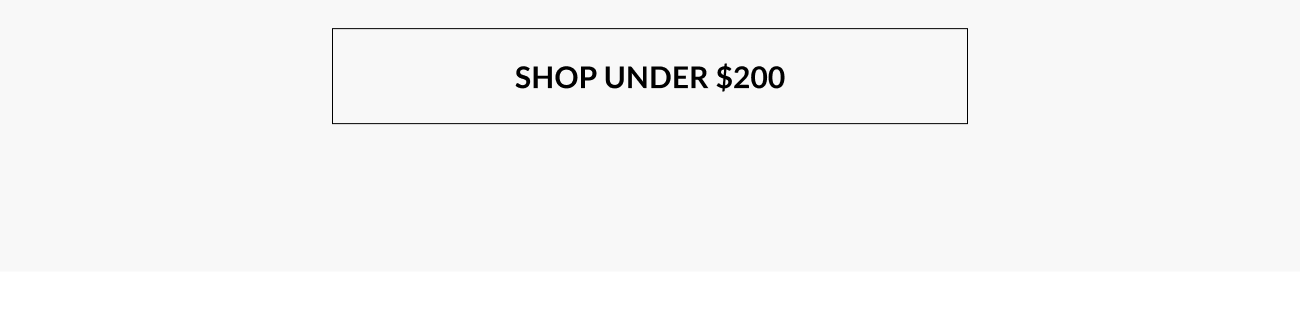 "Shop Under $200” button.