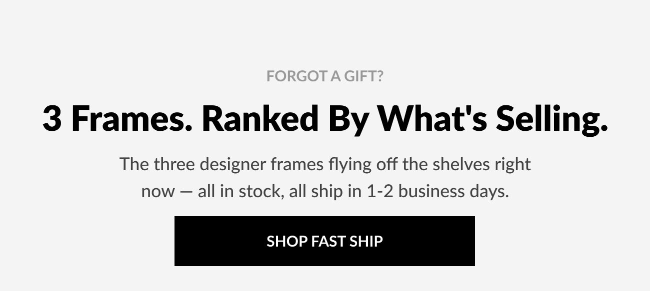 “3 Frames. Ranked By What’s Selling” banner highlighting three top-selling designer frames that are currently in stock and ship within 1–2 business days.