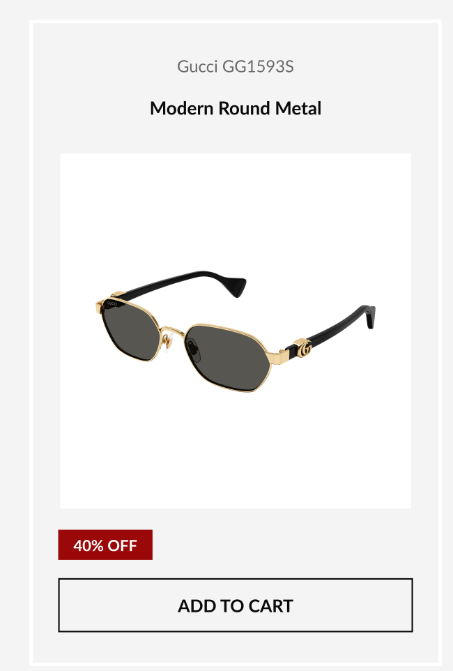 Featured Gucci GG1593S modern round metal sunglasses with 40% off Memorial Day Sale pricing.