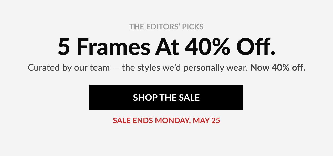 Promotional banner highlighting five editor-selected designer frames at 40% off for a limited time.