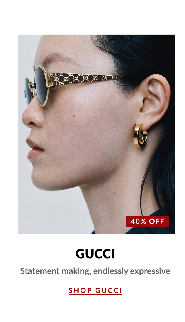 Product image of a model wearing Gucci round sunglasses with logo temples, featuring a 40% Off badge and Shop Gucci call-to-action.