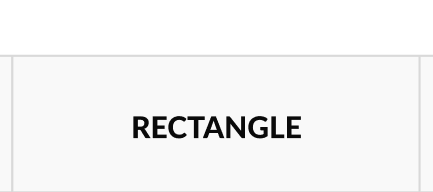"Rectangle" button. 