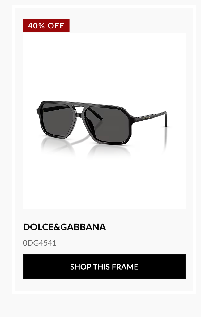 Product image of Dolce&Gabbana 0DG4541 sunglasses with 40% OFF badge and Shop This Frame button.