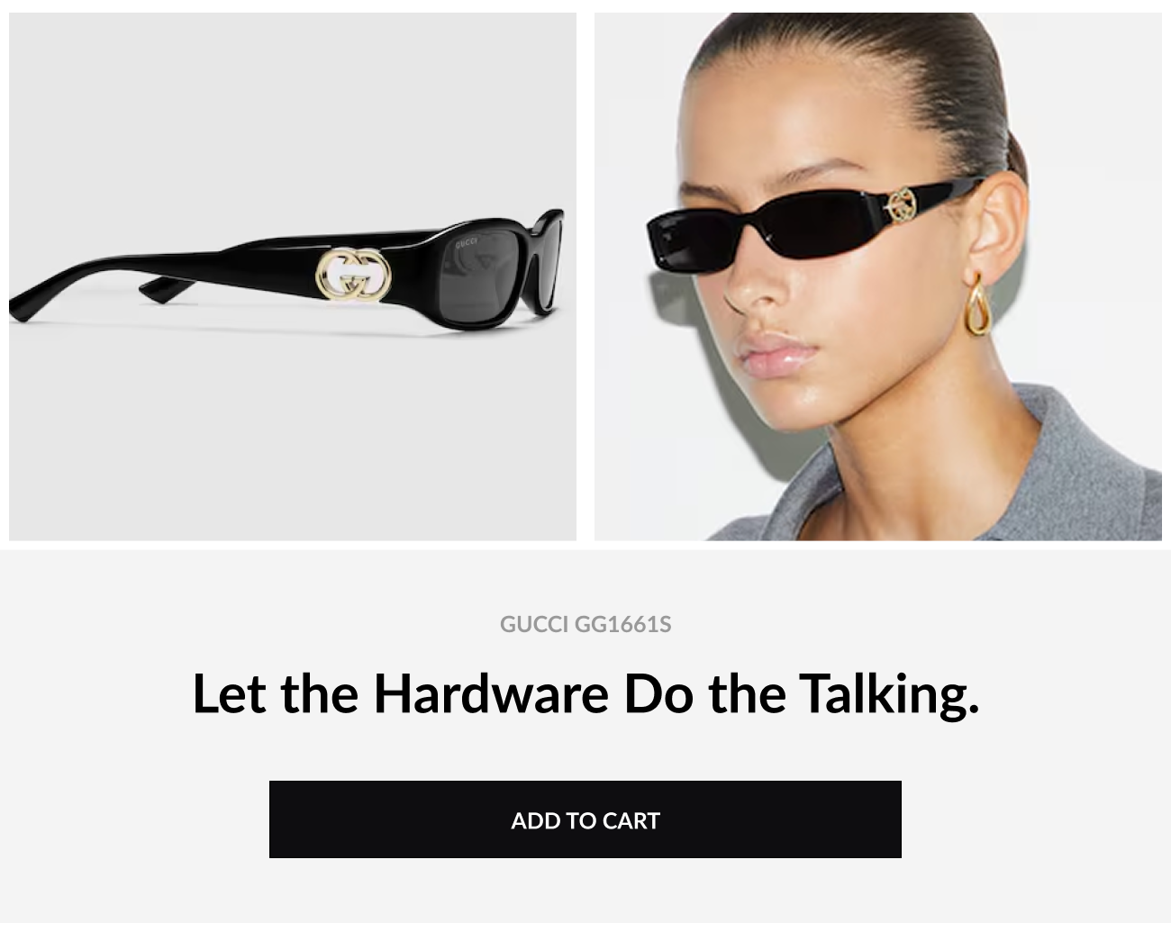 Lifestyle image of Gucci GG1661S sunglasses shown on model and product detail with heading that reads "Let the Hardware Do the Talking." Add To Cart button.