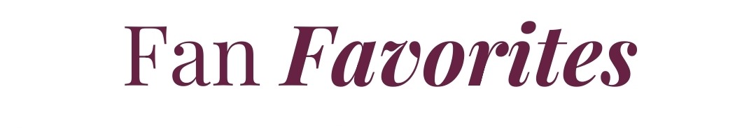 Fan Favorites