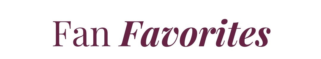 Fan Favorites