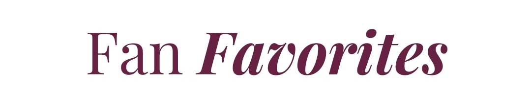 Fan Favorites