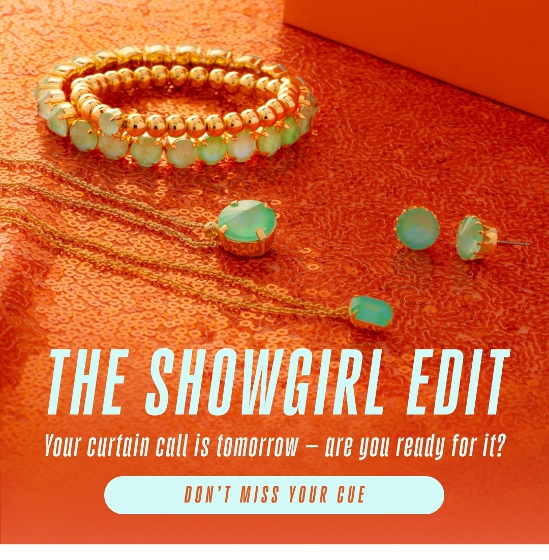 The Showgirl Edit - Your curtain call is tomorrow. Are you ready for it?