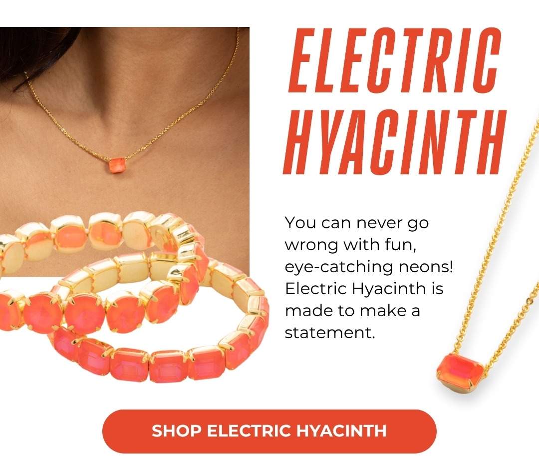 Electric Hyacinth - You can never go wrong with fun, eye-catching neons! Electric Hyacinth is made to make a statement.