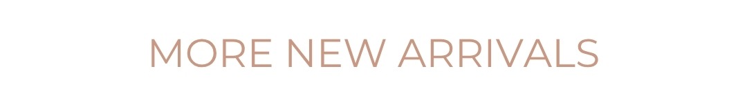 More New Arrivals