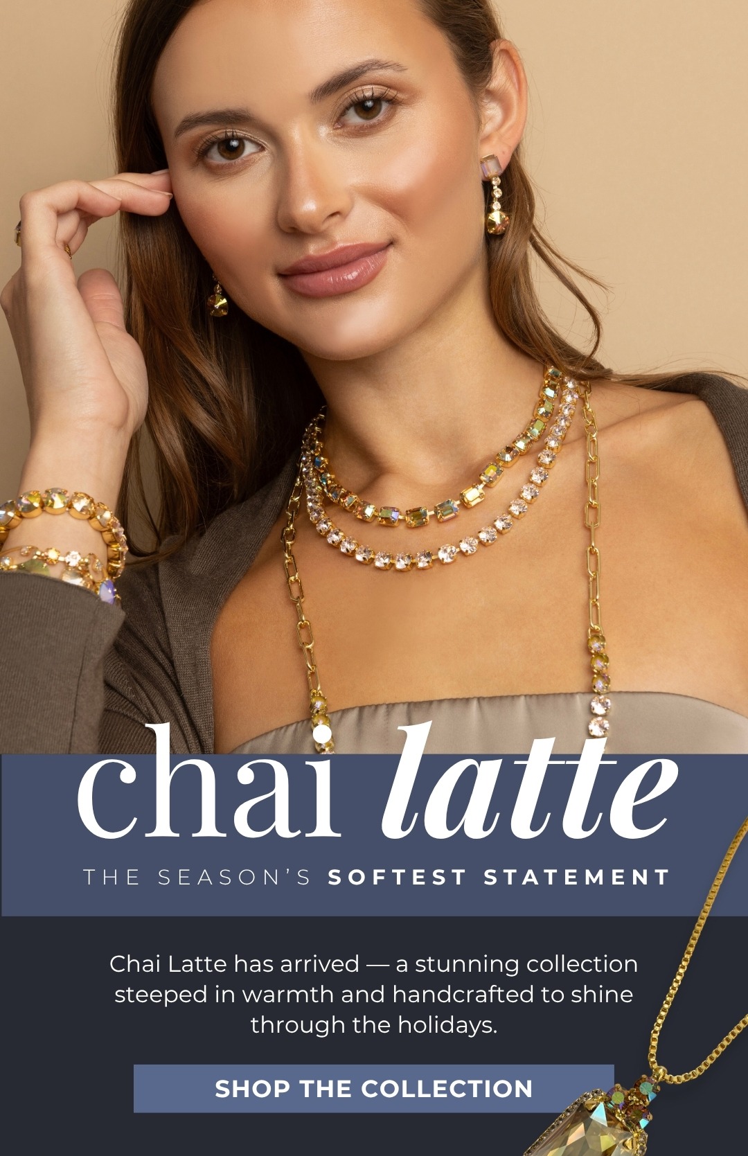 Chai Latte: The season's softest statement.....Chai Latte has arrived — a stunning collection steeped in warmth and handcrafted to shine through the holidays.