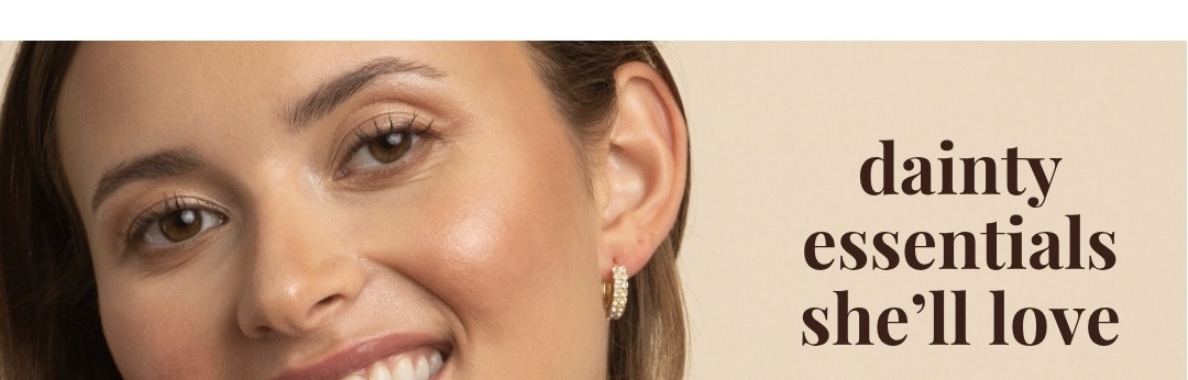 Dainty Essentials She'll Love