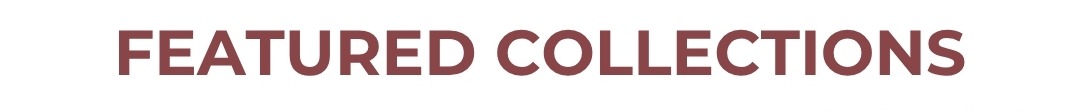 Featured Collections