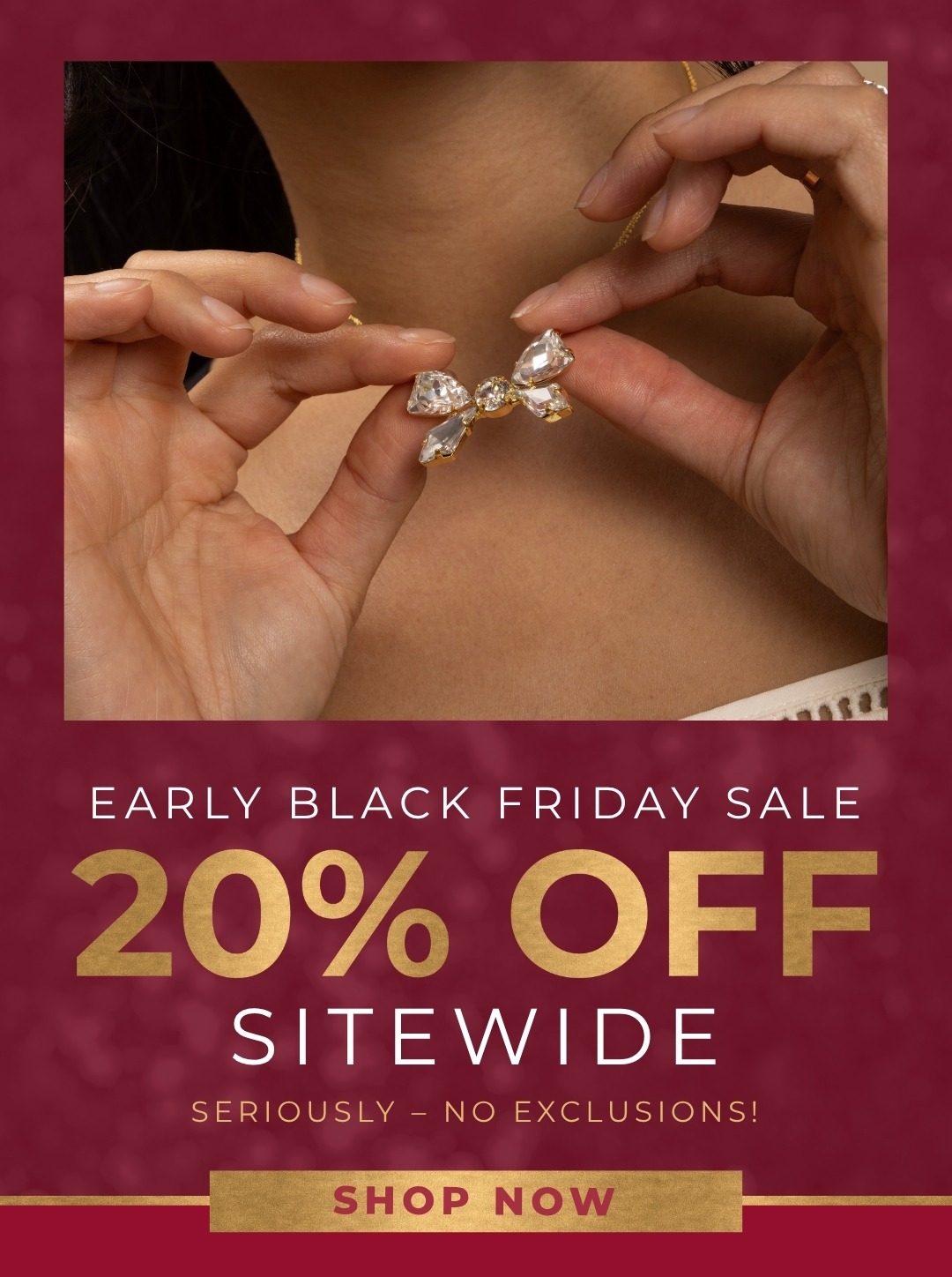 Early Black Friday Sale: 20% Off Sitewide - Seriously, No Exclusions!