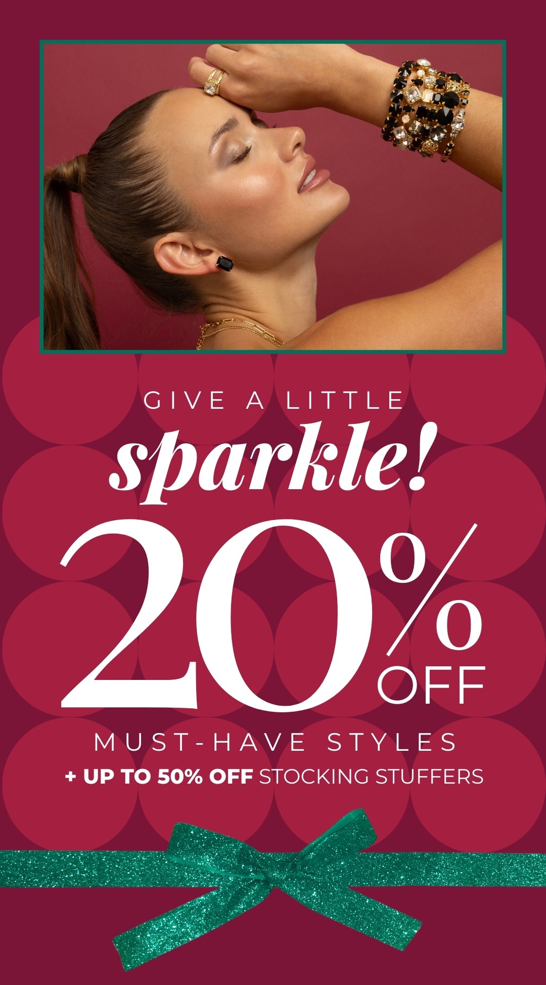 Give a little sparkle! 20% off must-have styles + up to 50% off stocking stuffers