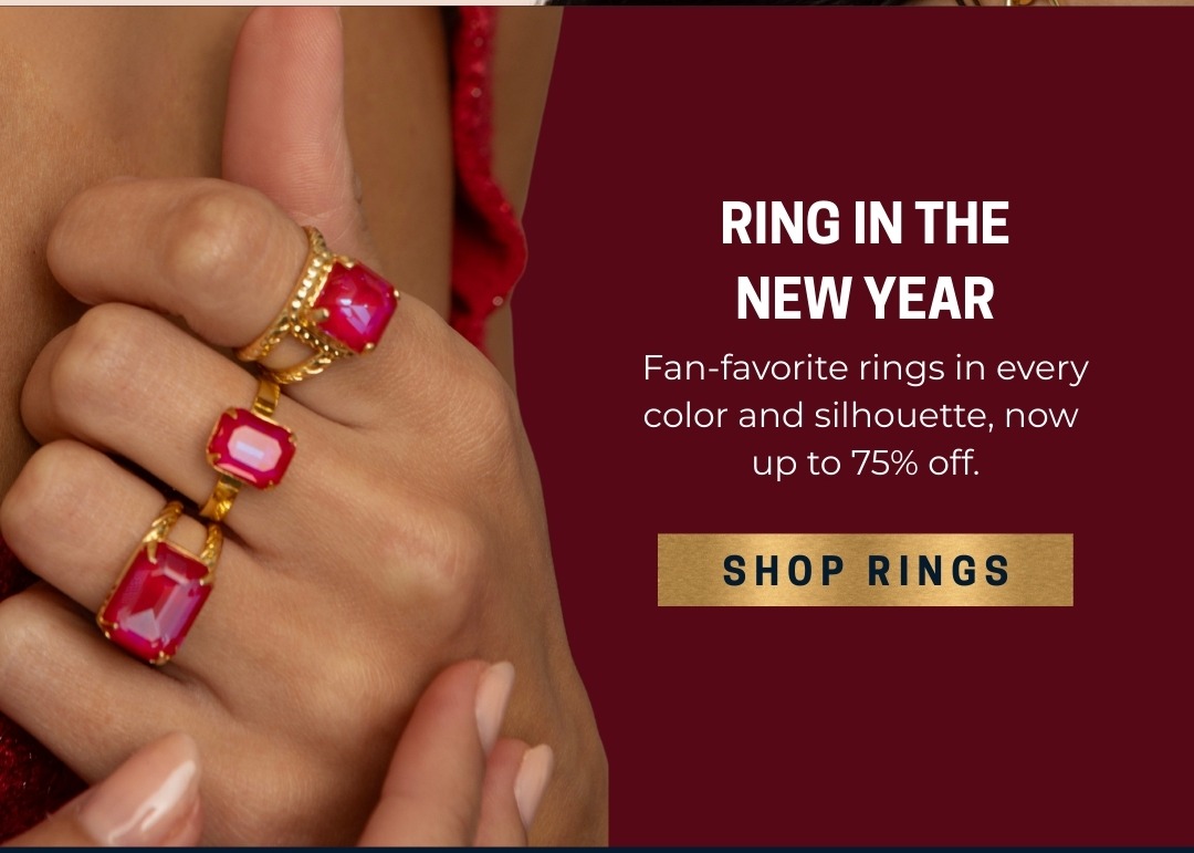 Ring in the New Year: Fan-favorite rings in every color and silhouette, now  up to 75% off.