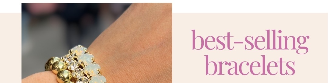 Best-selling bracelets