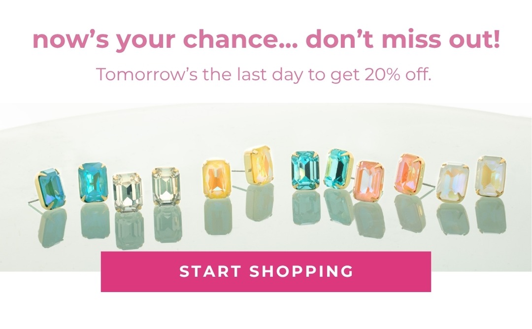 Now's your chance... don't miss out! Tomorrow's the last day to get 20% off.