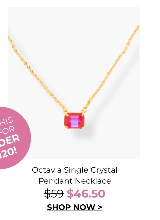 Octavia Single Crystal Pendant Necklace - was $59, now $46.50