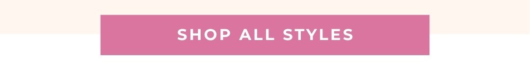 Shop All Styles
