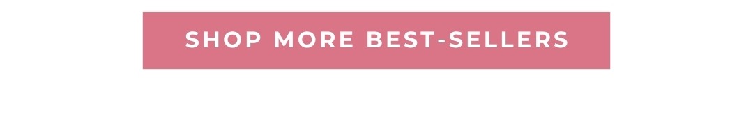 Shop More Best-Sellers