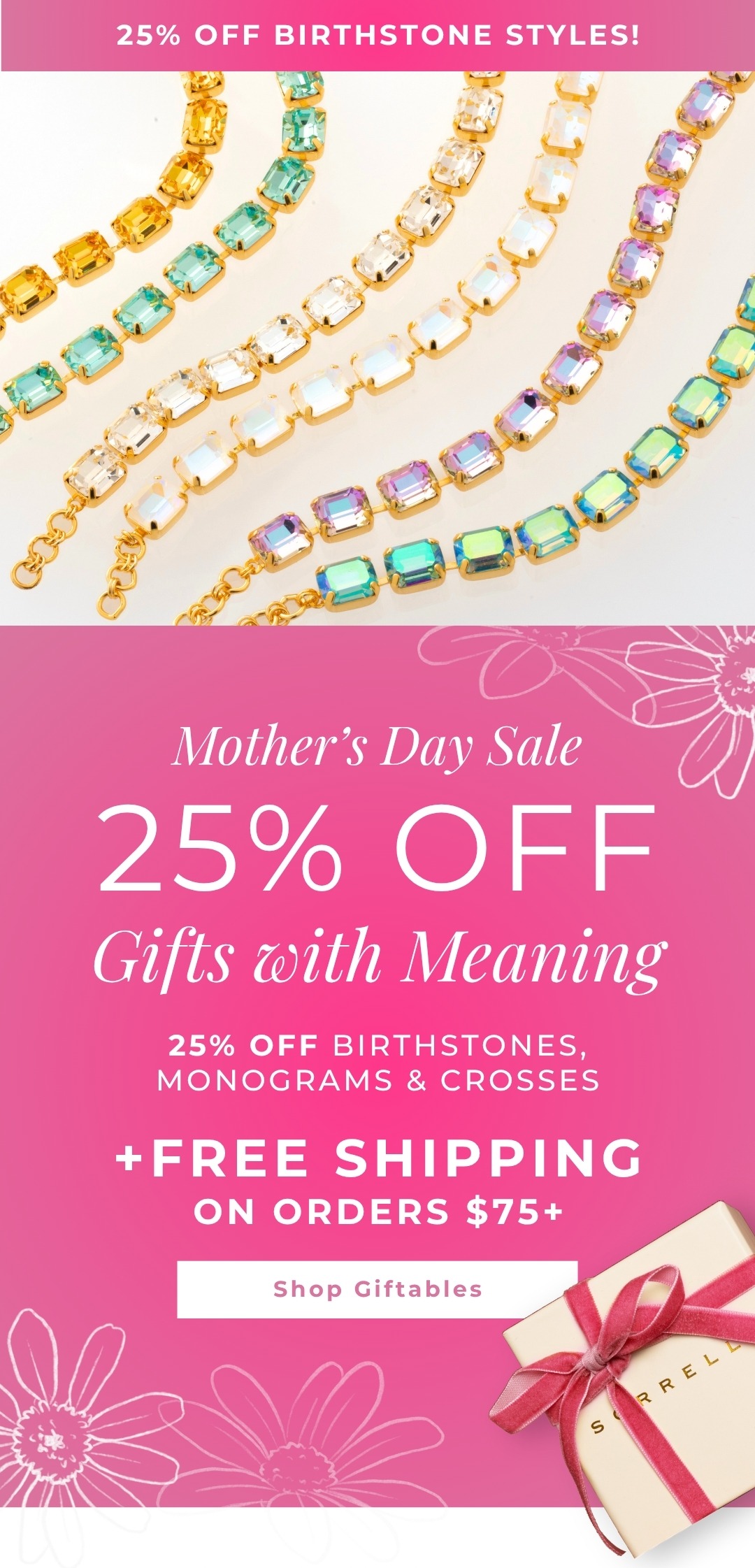 Mothers Day Sale: 25% Off Gifts with Meaning - 25% Off Birthstones, Monograms & Crosses + Free Shipping on orders $75+ - Shop Giftables