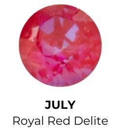 July: Royal Red Delite