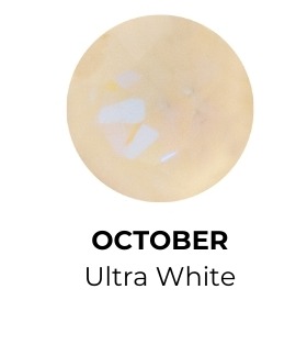 October: Ultra White