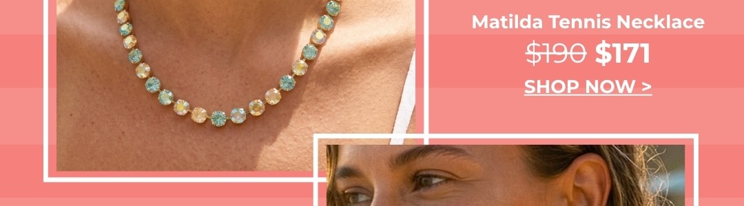 Matilda Tennis Necklace - was $190 now $171