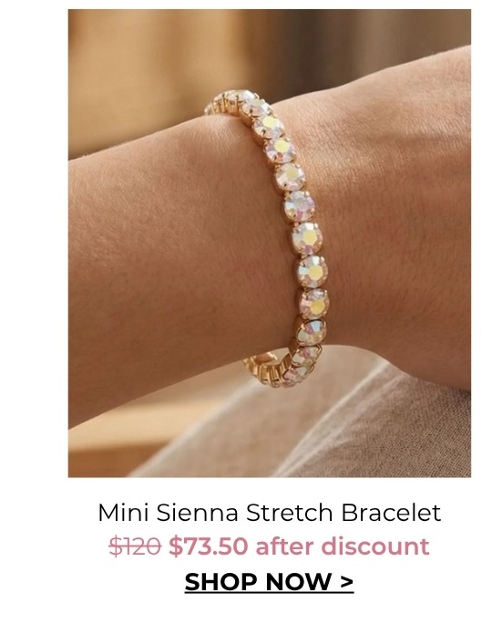 Mini Sienna Stretch Bracelet now $73.50 after discount