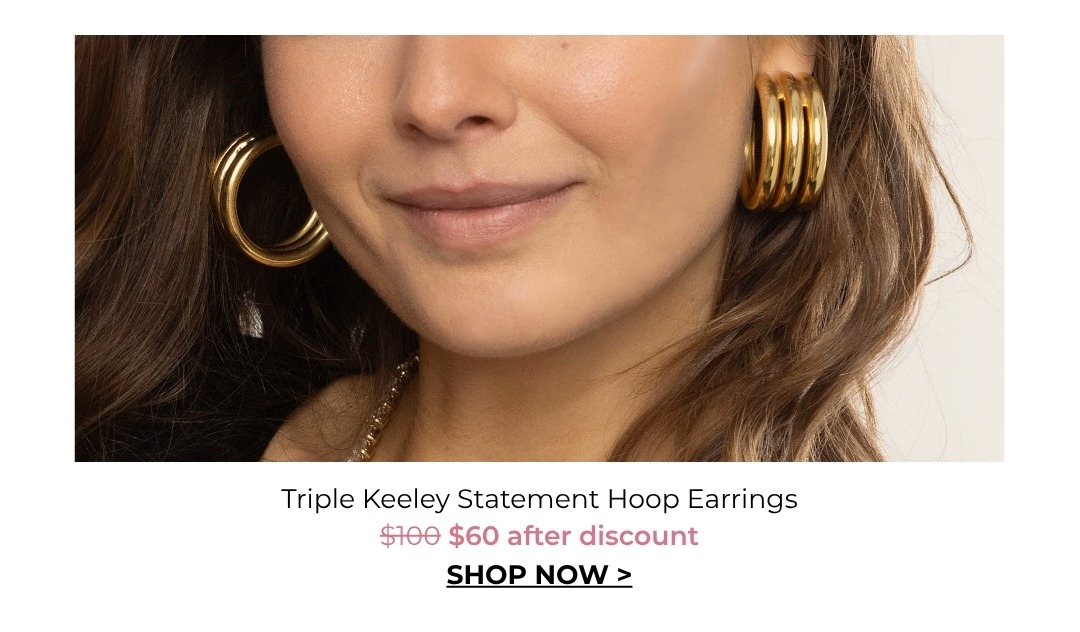 Triple Keeley Statement Hoop Earrings now $60 after discount