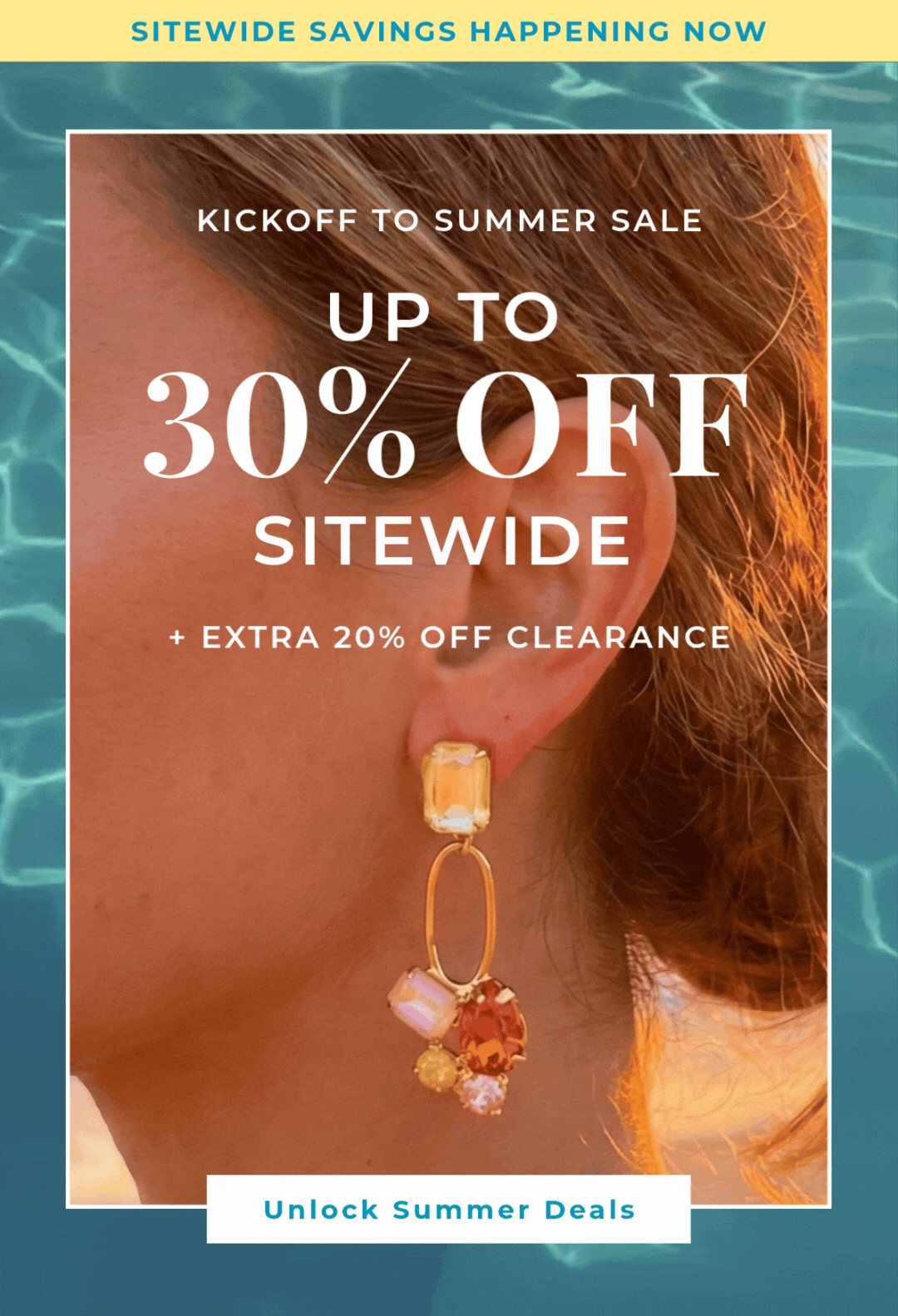 Sitewide Savings Happening Now: Kickoff to Summer Sale! Up to 30% Off Sitewide + Extra 20% Off Clearance - Unlock Summer Deals